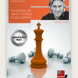Power Play 28: Tactic Toolbox King's Gambit