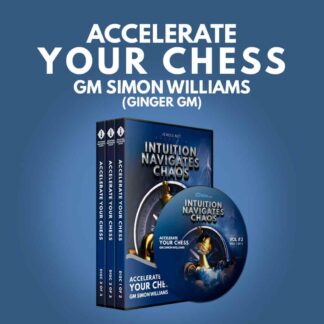 Accelerate Your Chess – Simon Williams