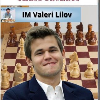 Carlsen's Positional Chess Secrets IM Lilov