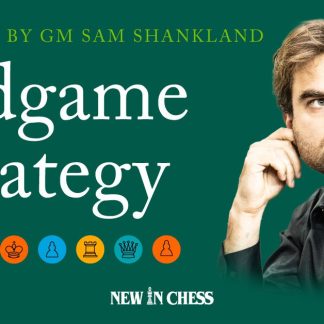 Endgame Strategy (Shereshevsky) Presented by GM Sam Shankland