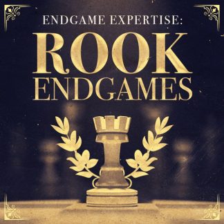 Endgame Expertise: Rook Endgames by GM Sokolov & GM Grivas